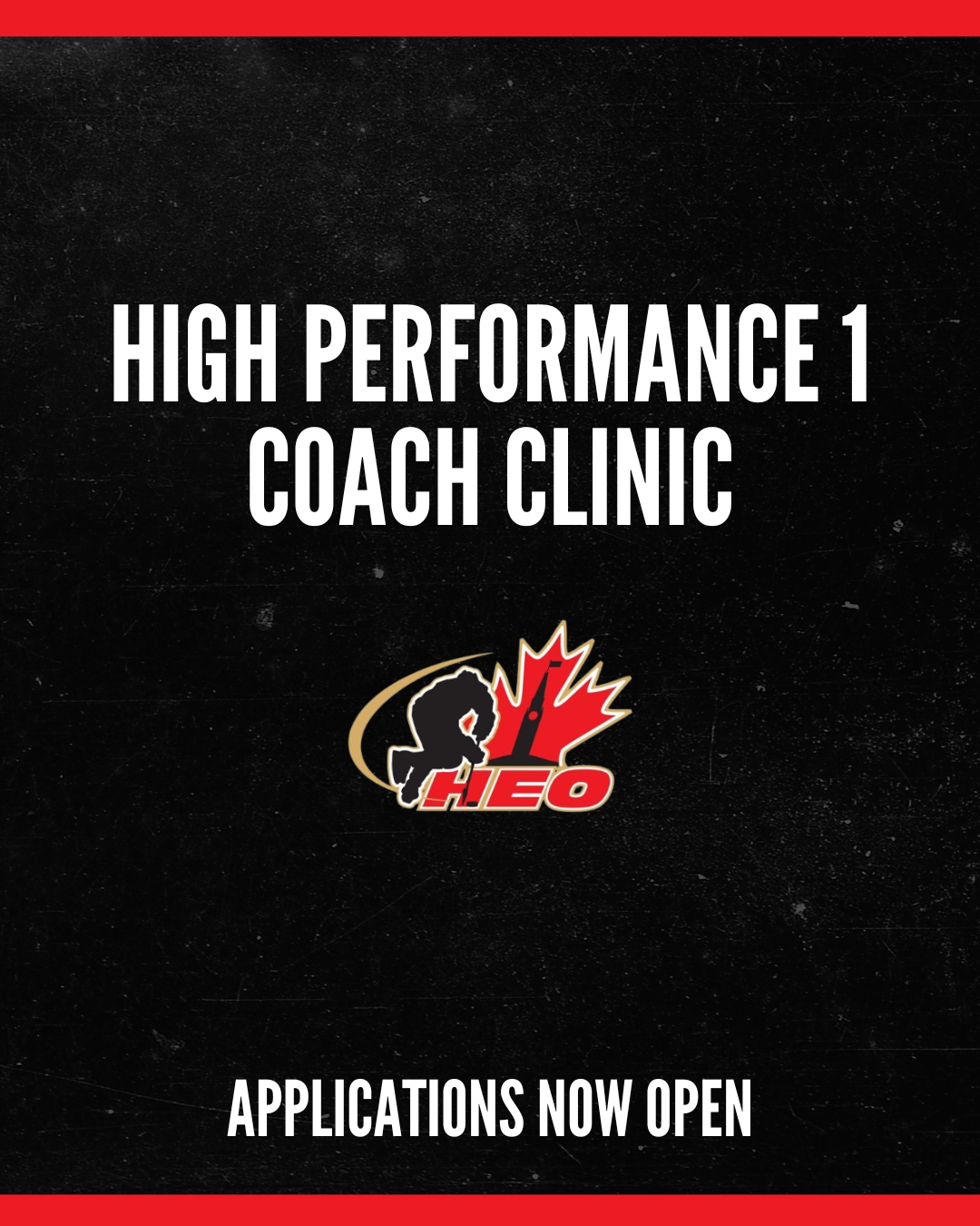 High Performance 1 Coach Clinic Applications Open