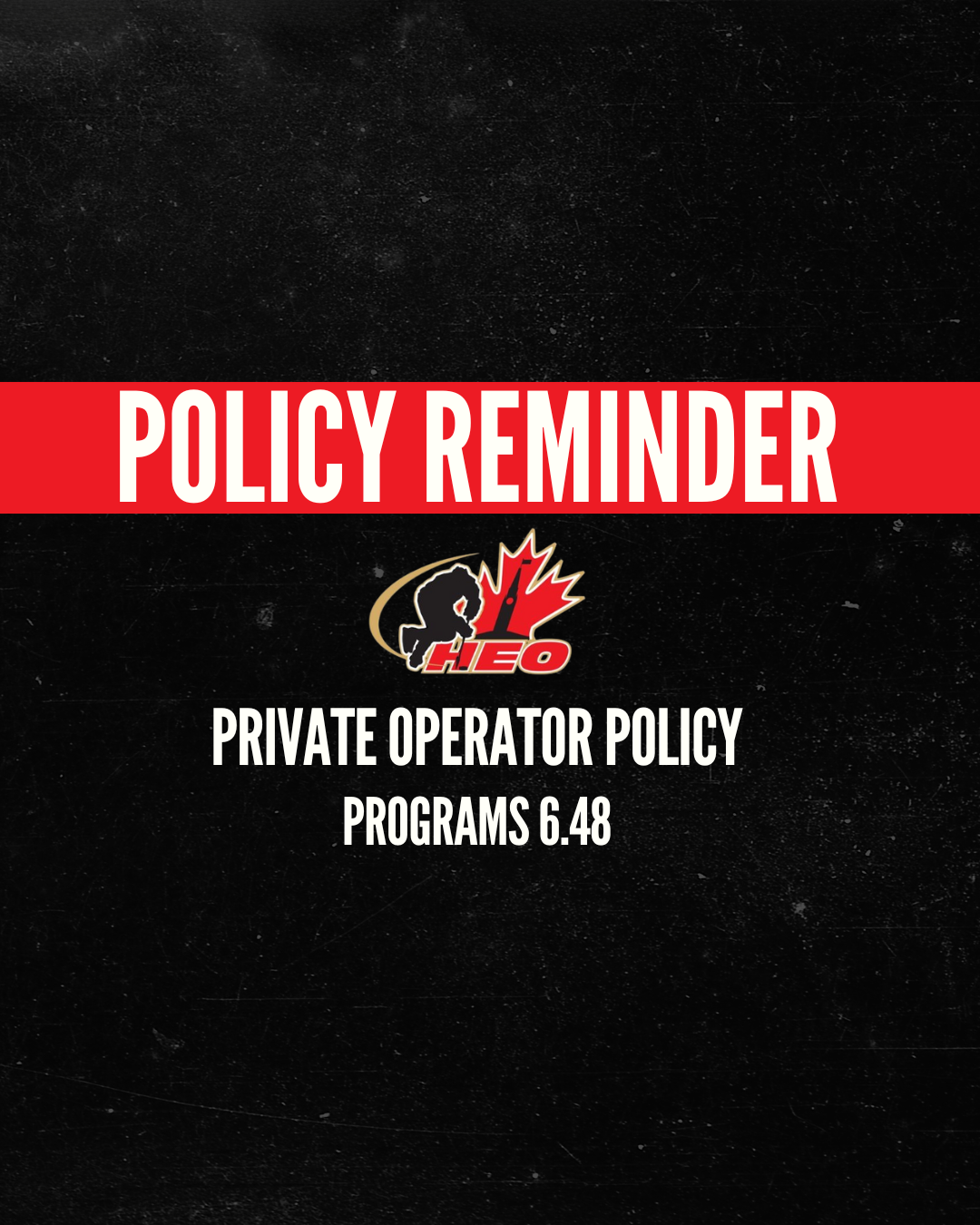 Policy Reminder Private Operator Policy