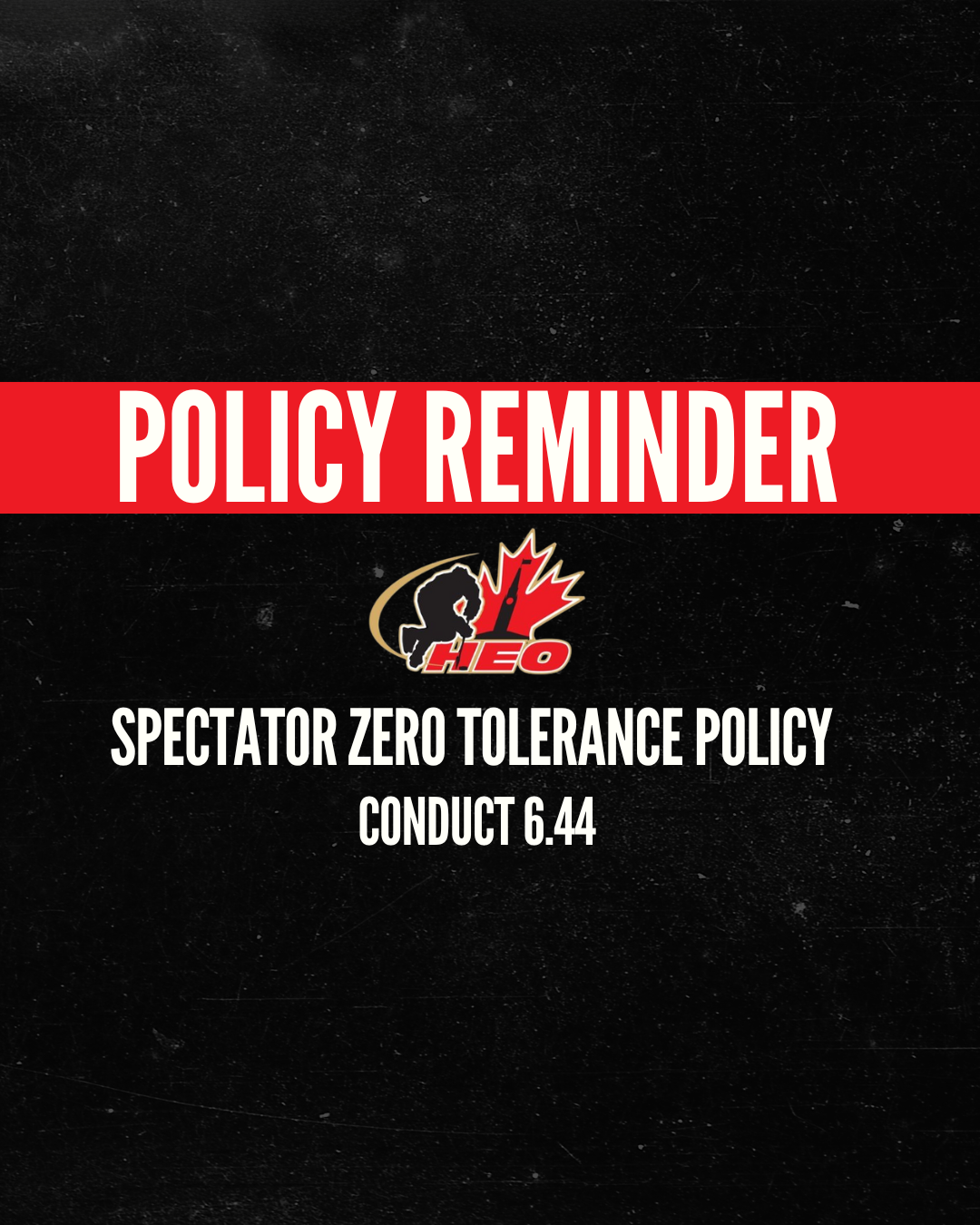 Spectator Zero Tolerance Policy
